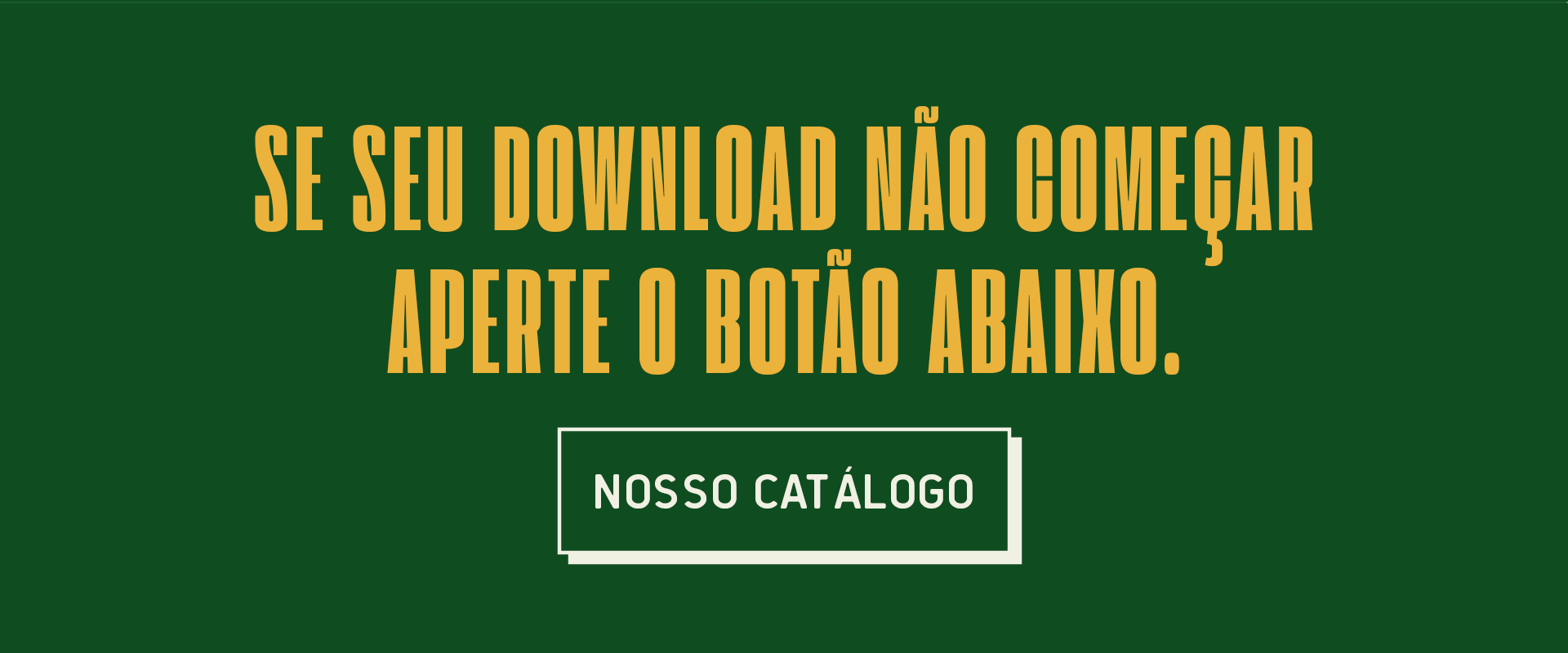 Se o download não começar, clique para baixar o catálogo.